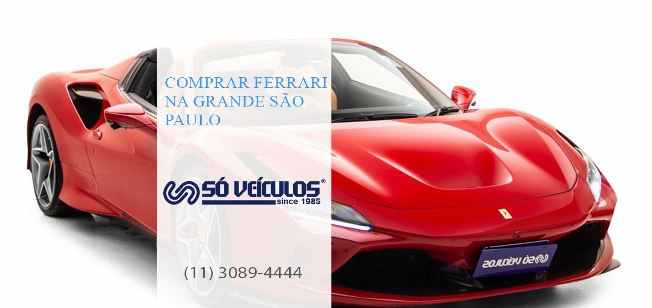 Comprar Ferrari na Grande São Paulo